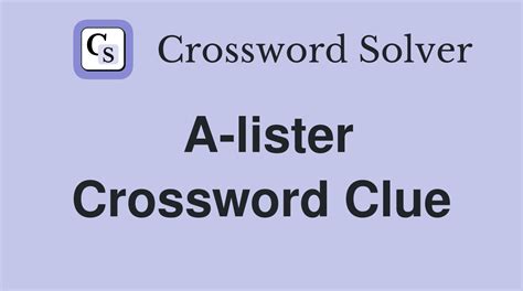 a lister crossword|A lister